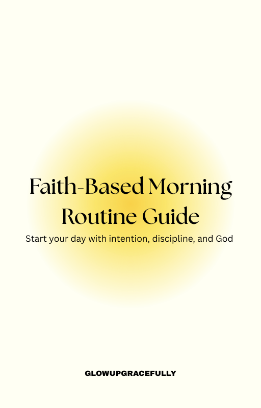 Faith-Based Morning Routine Guide